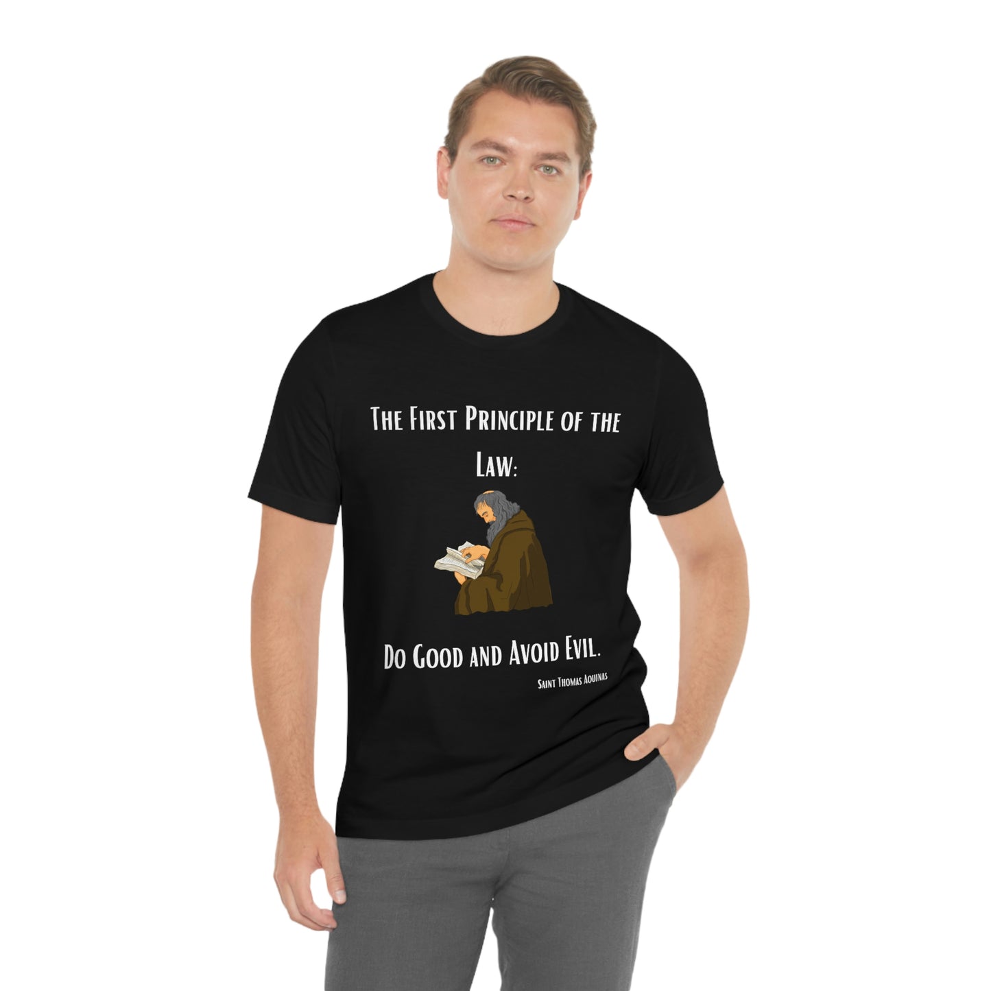 The First Principle of Law - Unisex Jersey Short Sleeve Tee
