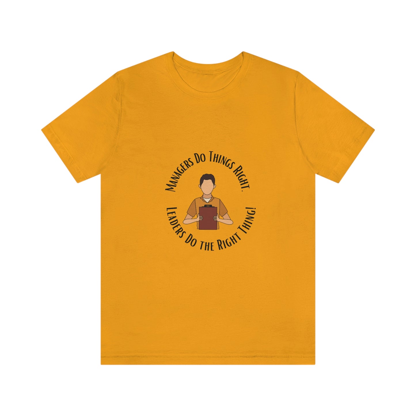Managers vs. Leaders - Unisex Jersey Short Sleeve Tee