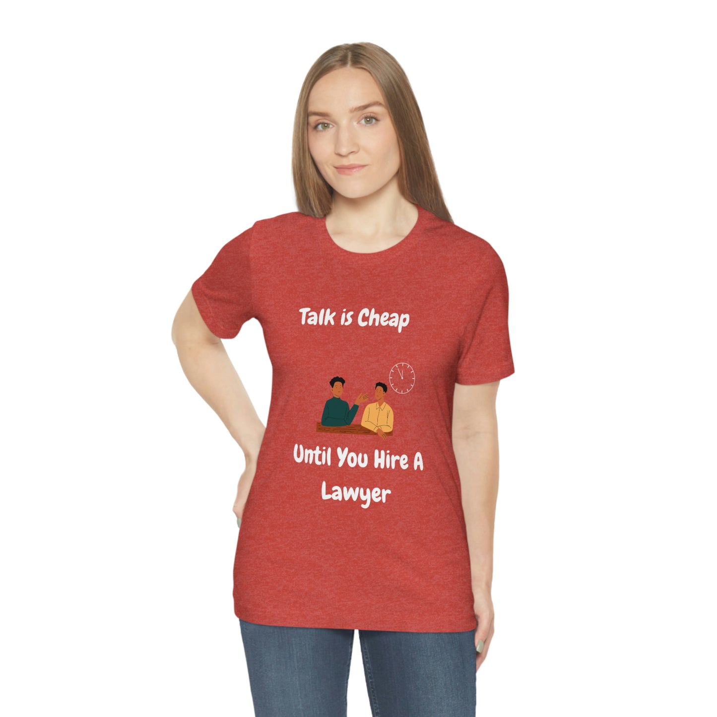 Talk is Cheap - Unisex Jersey Short Sleeve Tee