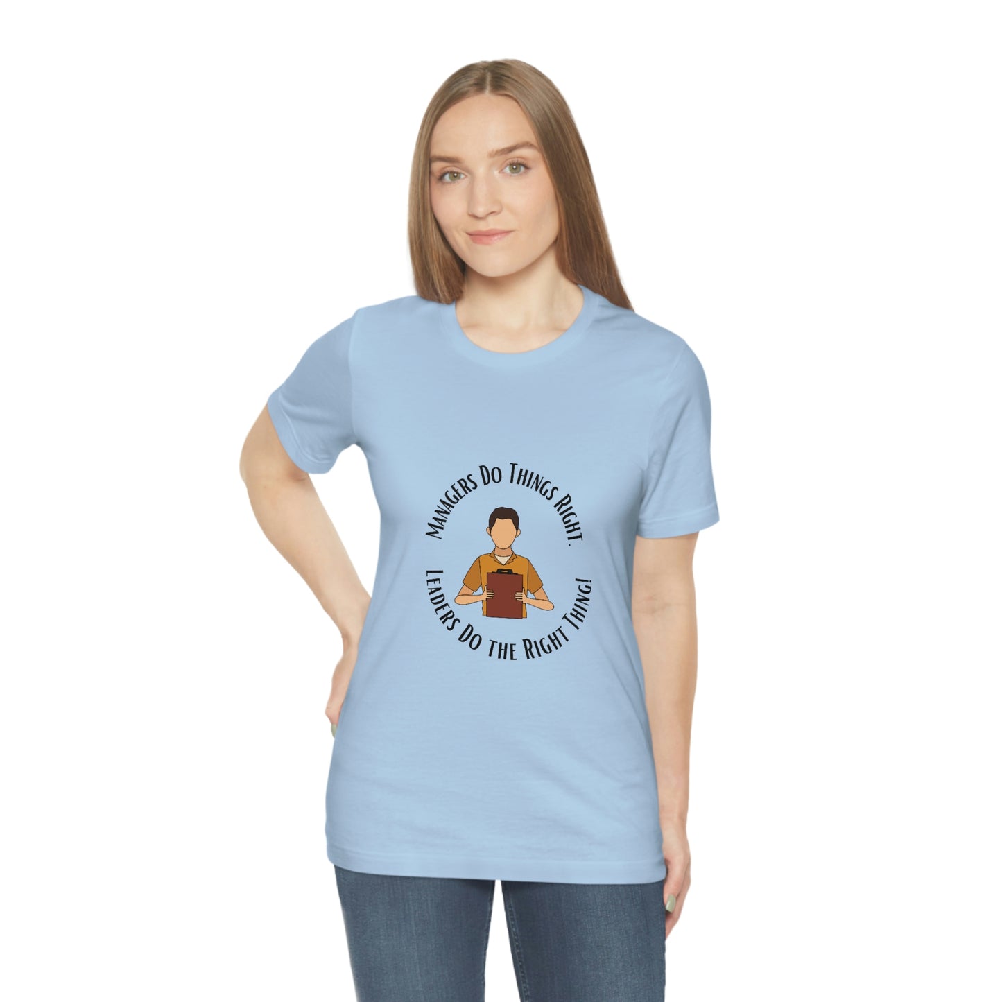 Managers vs. Leaders - Unisex Jersey Short Sleeve Tee