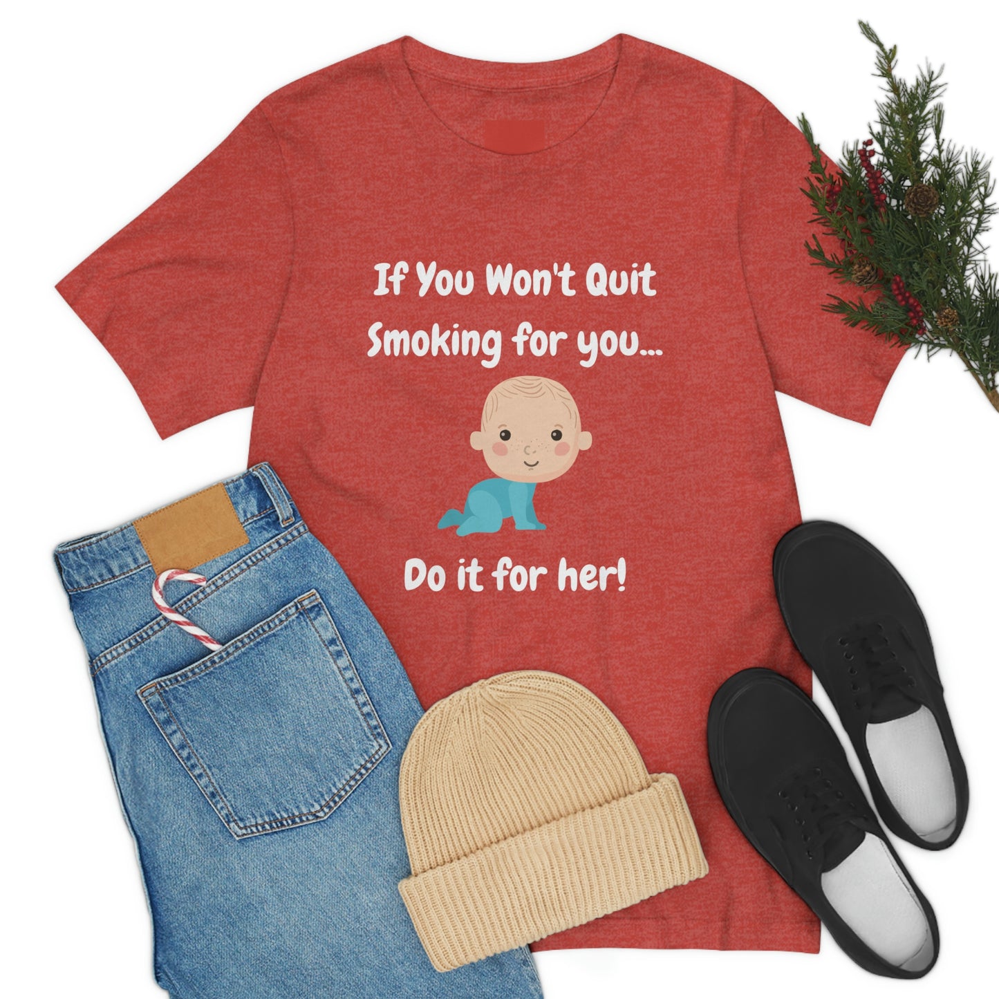 Do it For Baby -- Unisex Jersey Short Sleeve Tee