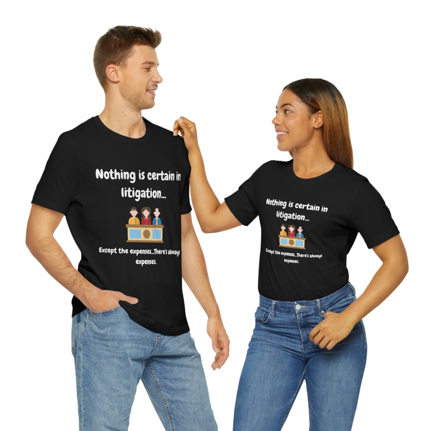 Nothing is Certain - Unisex Jersey Short Sleeve Tee