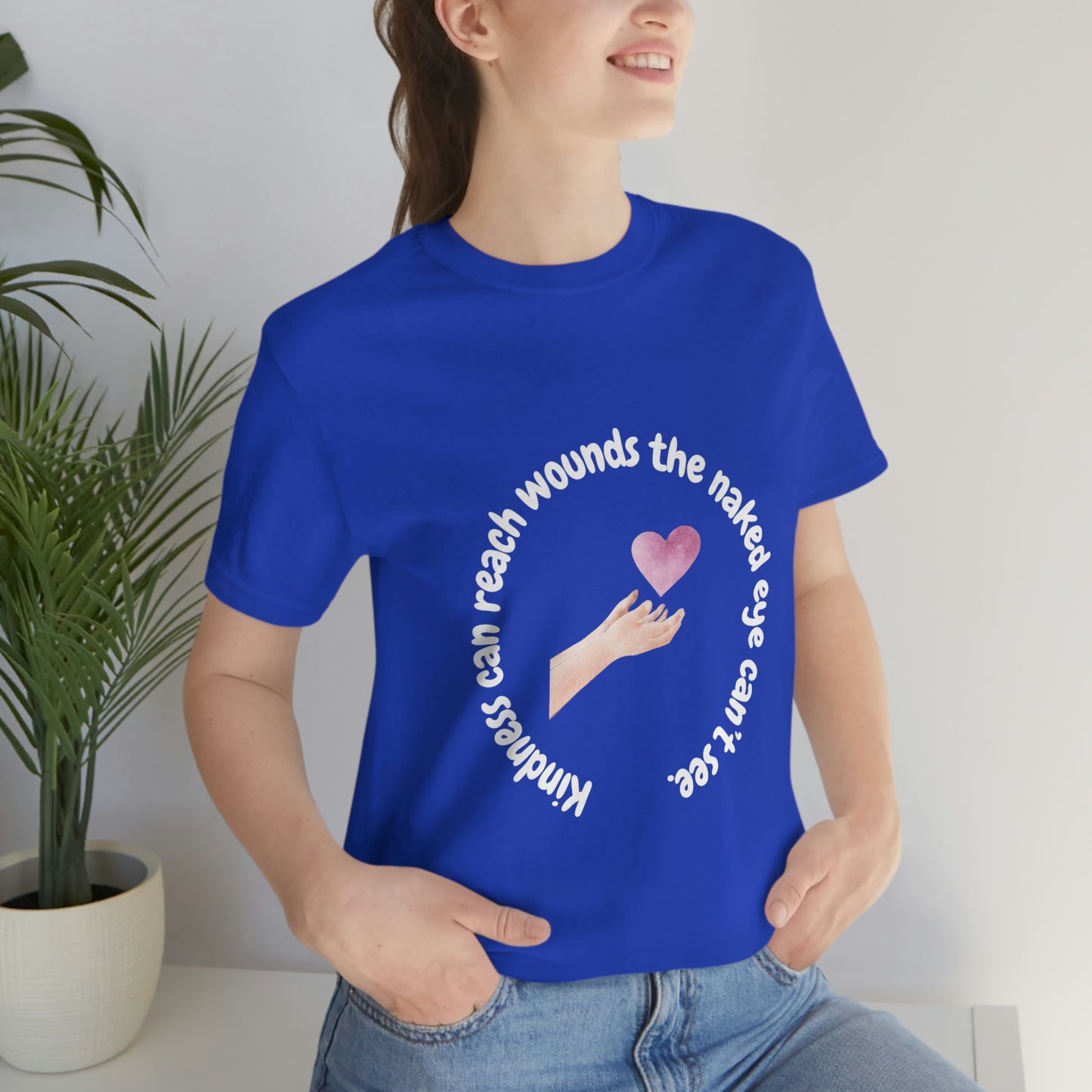 Kindness Can Reach - Unisex Jersey Short Sleeve Tee