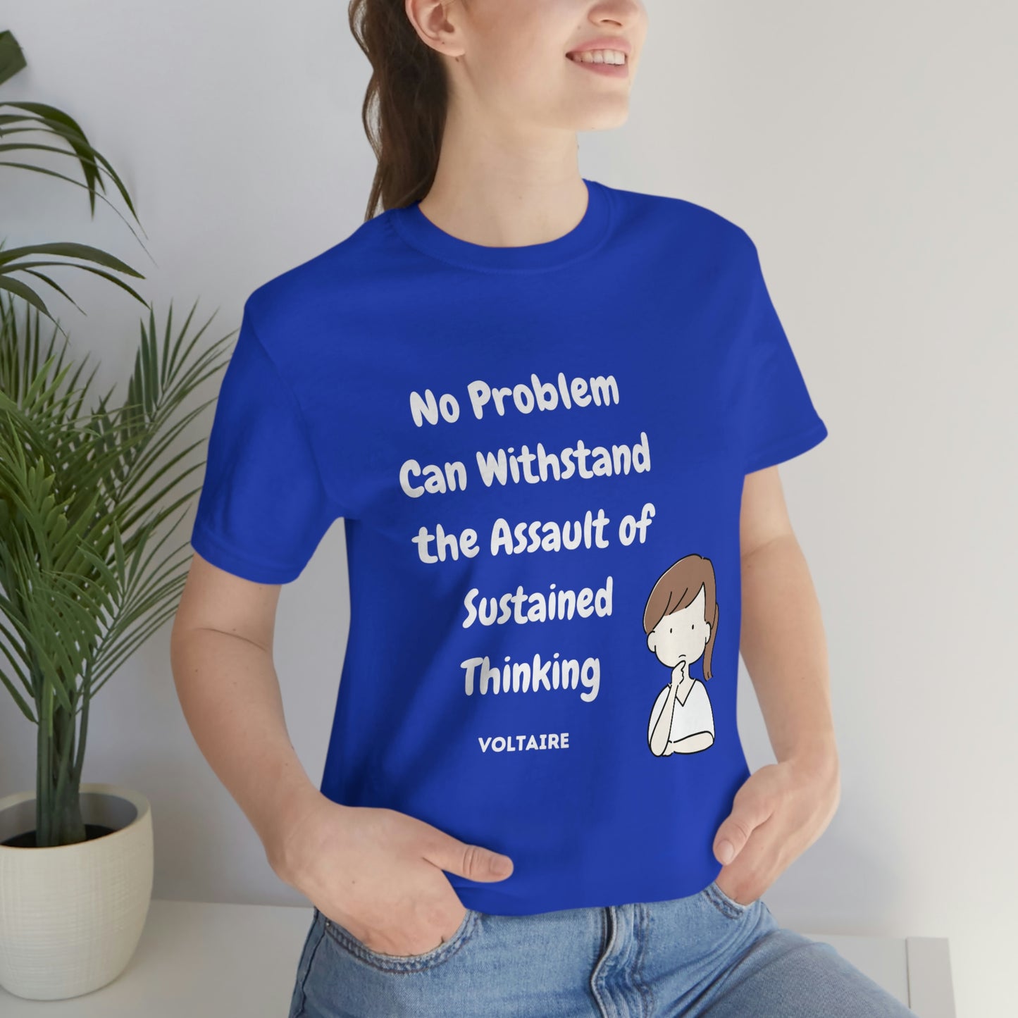 No Problem Voltaire Quote Unisex Jersey Short Sleeve Tee