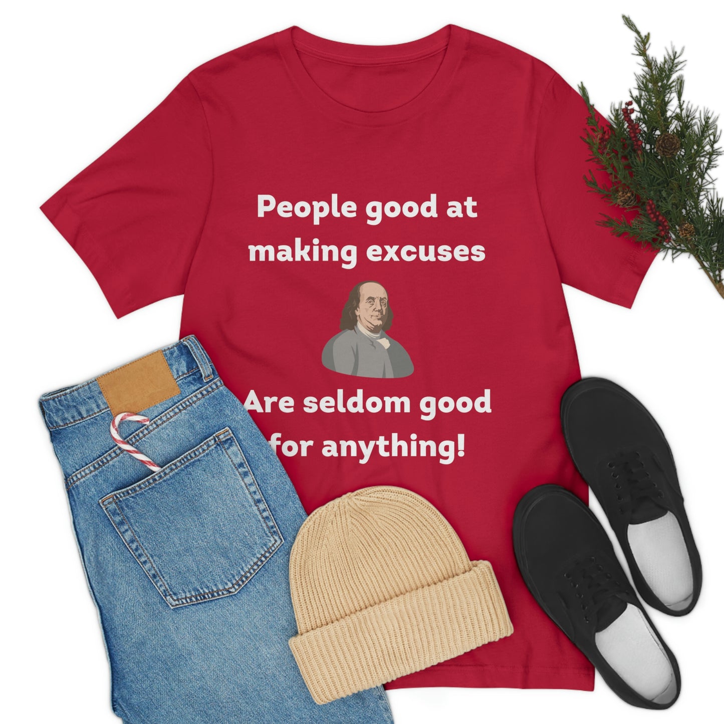 People Making Excuses - Unisex Jersey Short Sleeve Tee