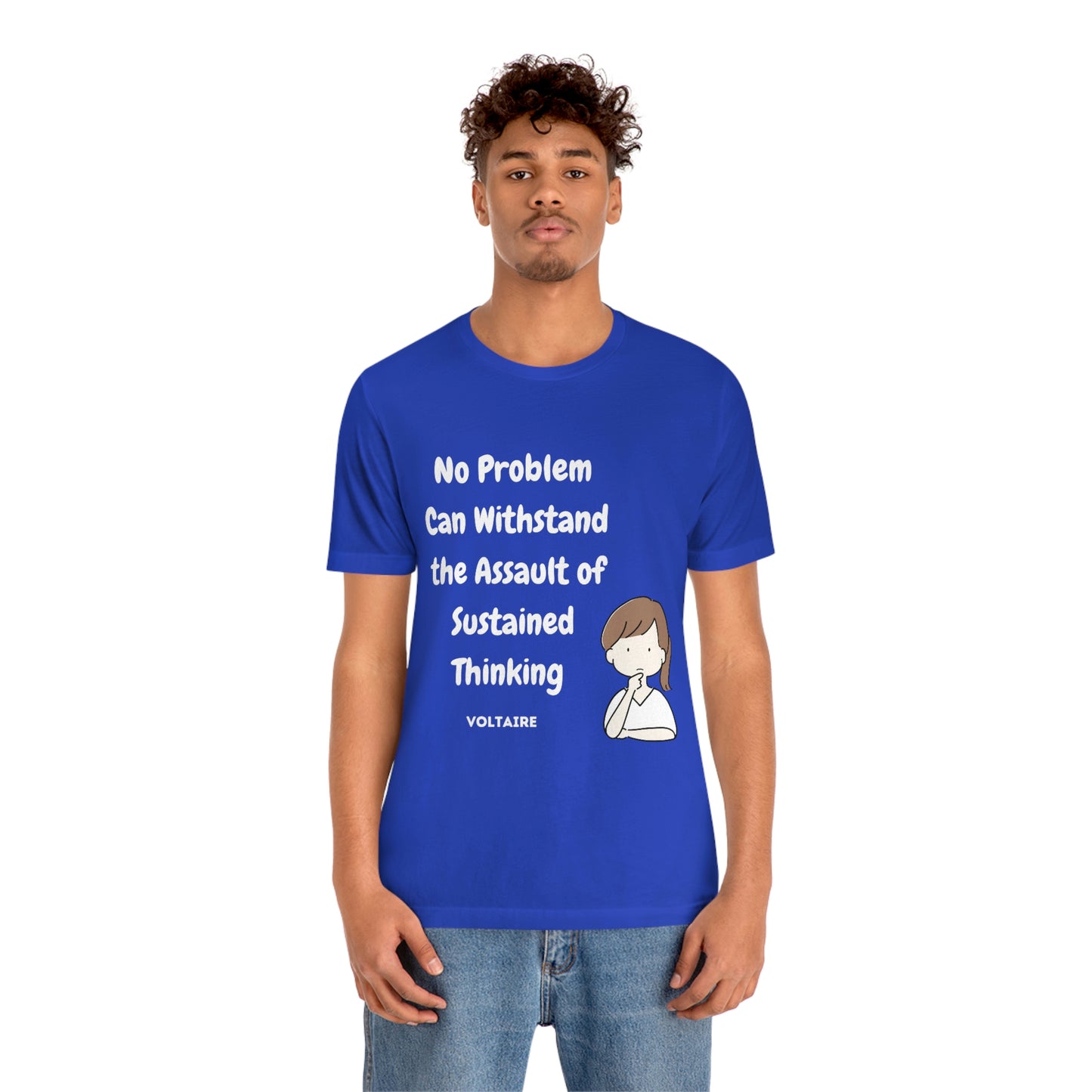 No Problem Voltaire Quote Unisex Jersey Short Sleeve Tee