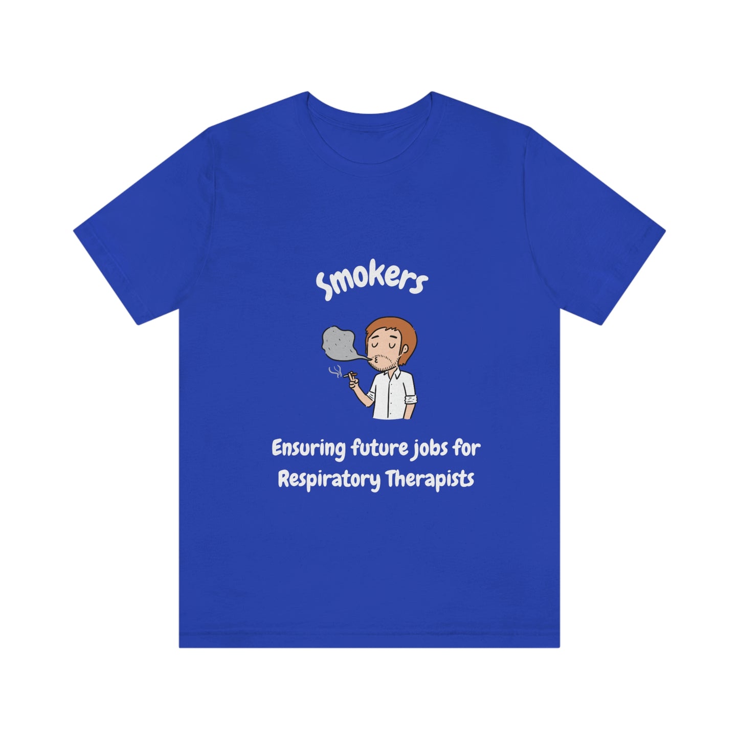 Smokers - Impactful Unisex Jersey Short Sleeve Tee