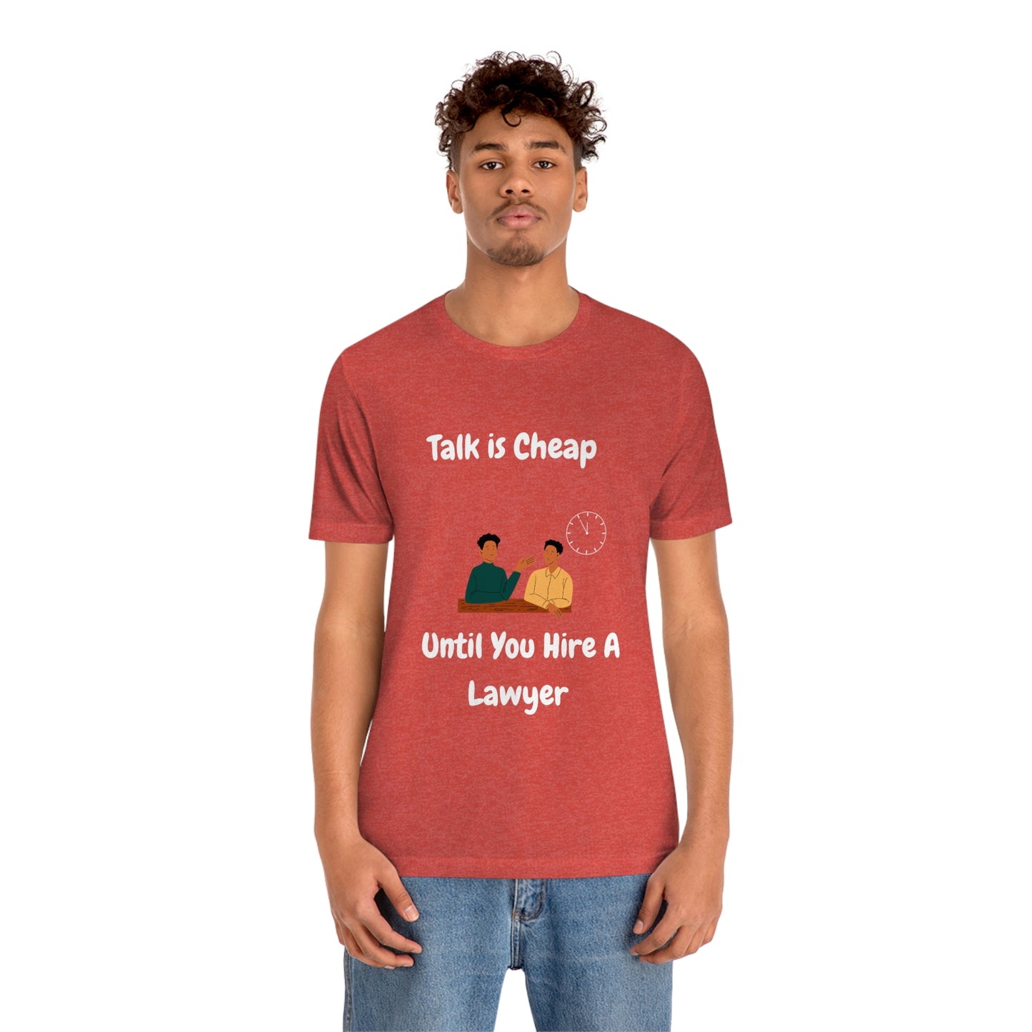 Talk is Cheap - Unisex Jersey Short Sleeve Tee