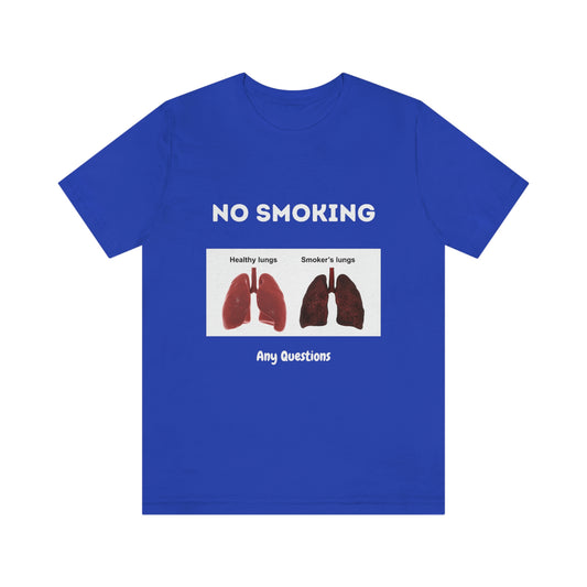 No Smoking Unisex Jersey Short Sleeve Tee