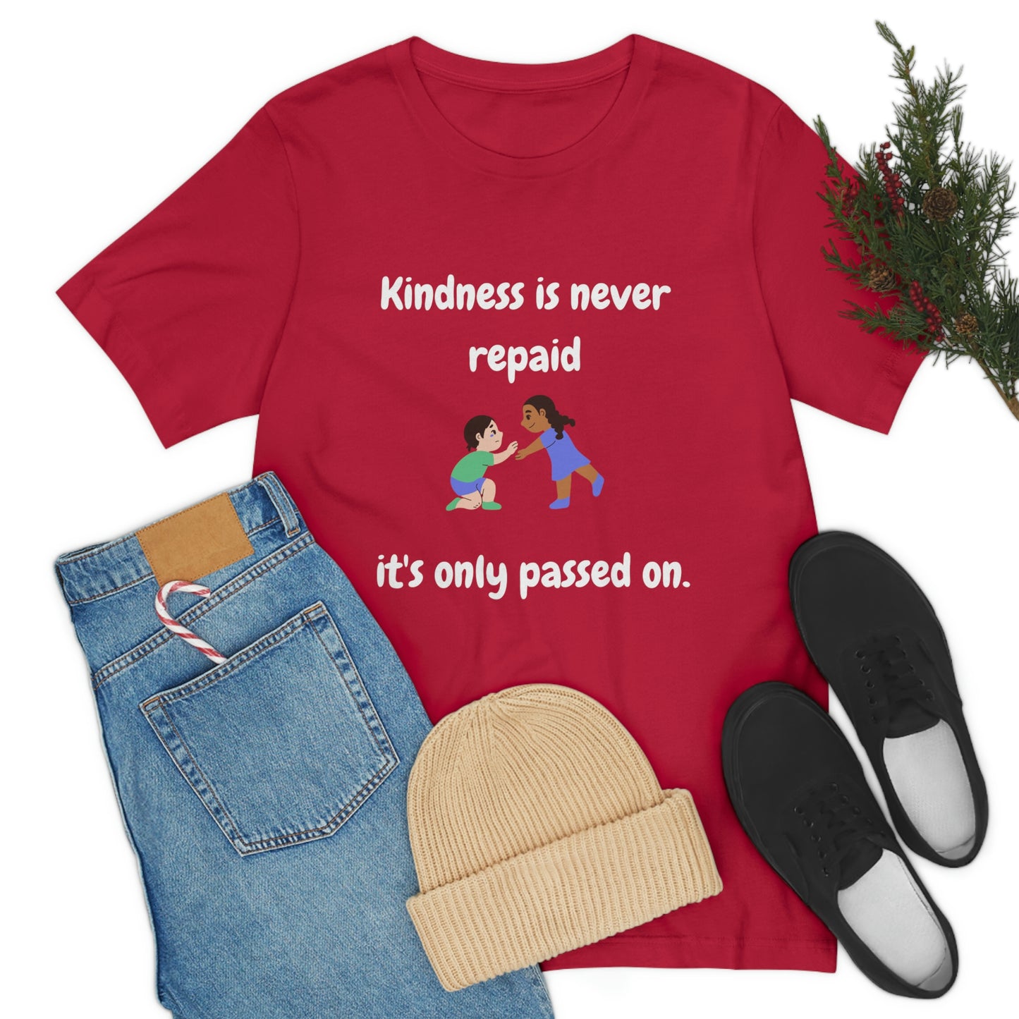 Kindness is Never Repaid Unisex Jersey Short Sleeve Tee