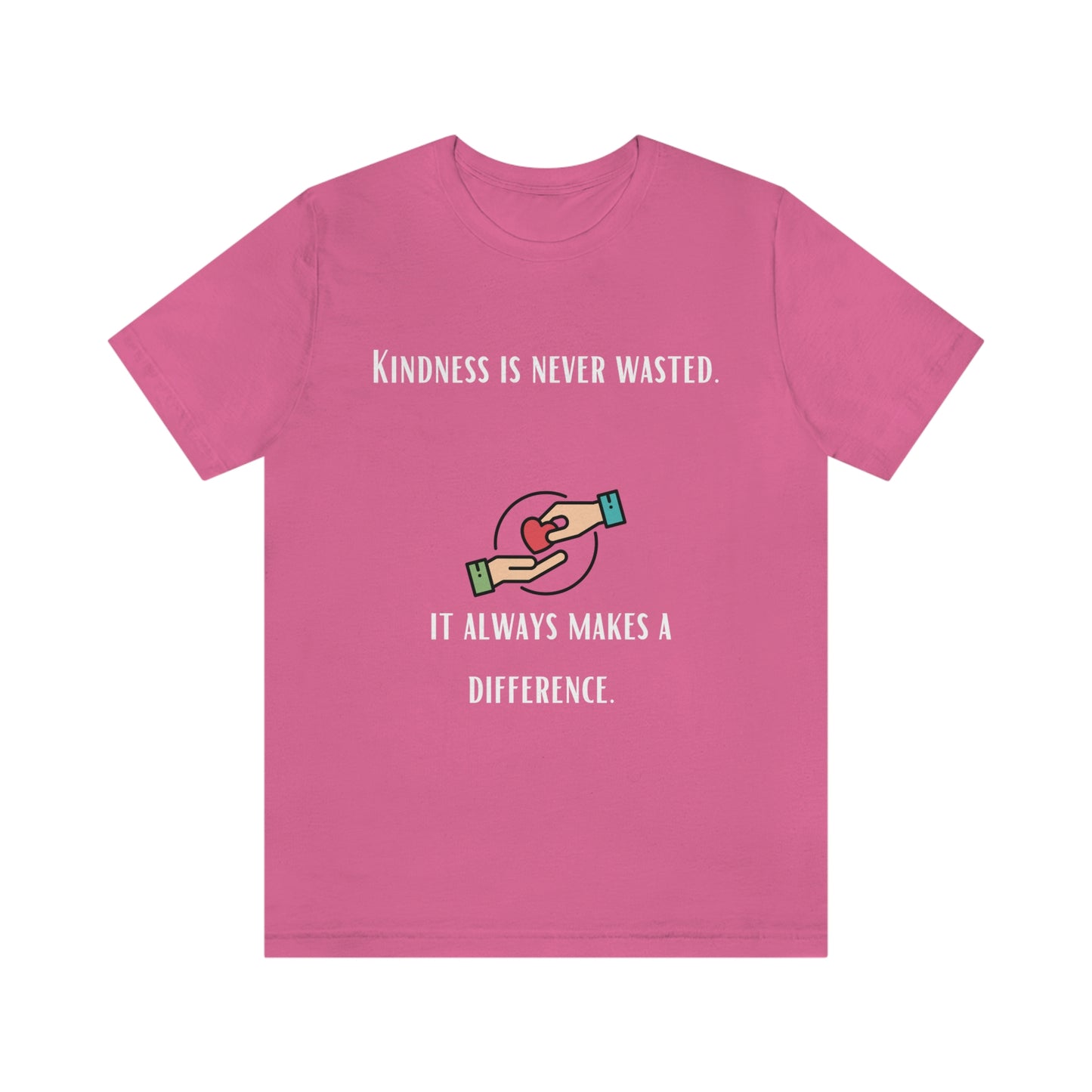 Kindness - Unisex Jersey Short Sleeve Tee