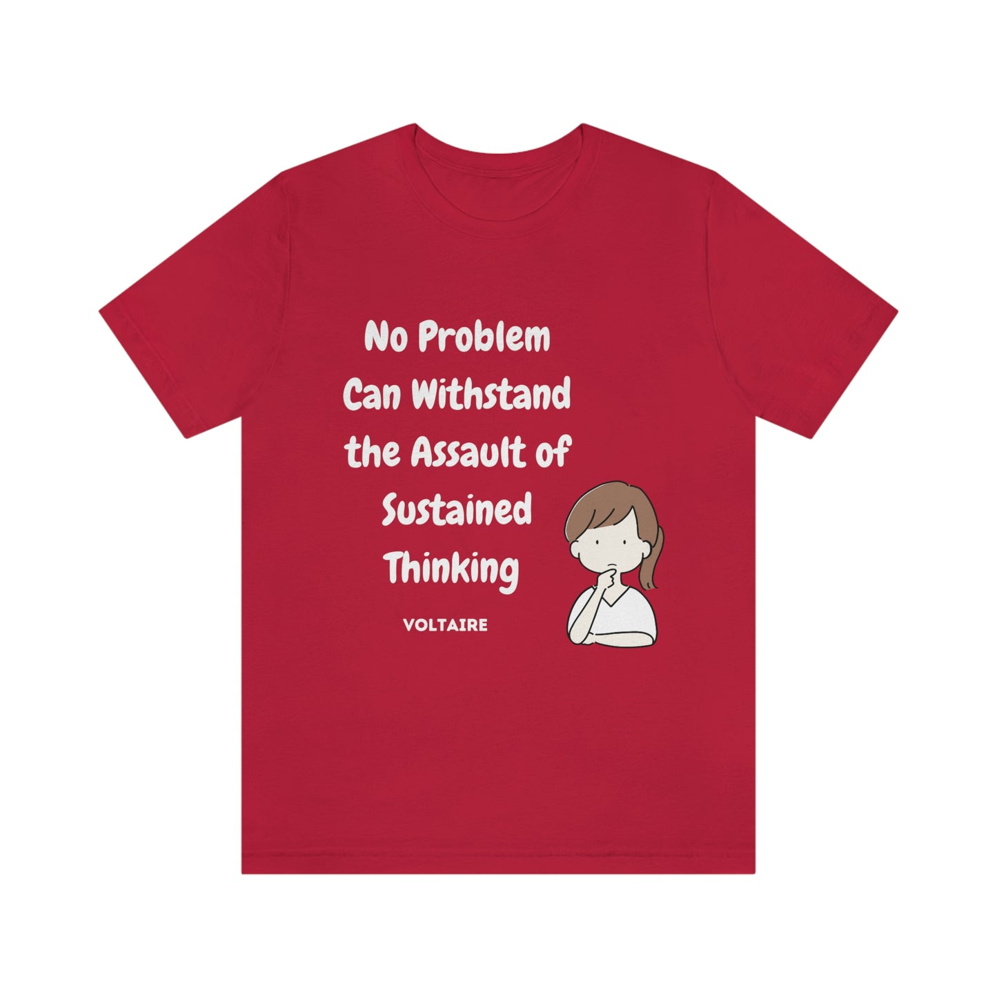 No Problem Voltaire Quote Unisex Jersey Short Sleeve Tee