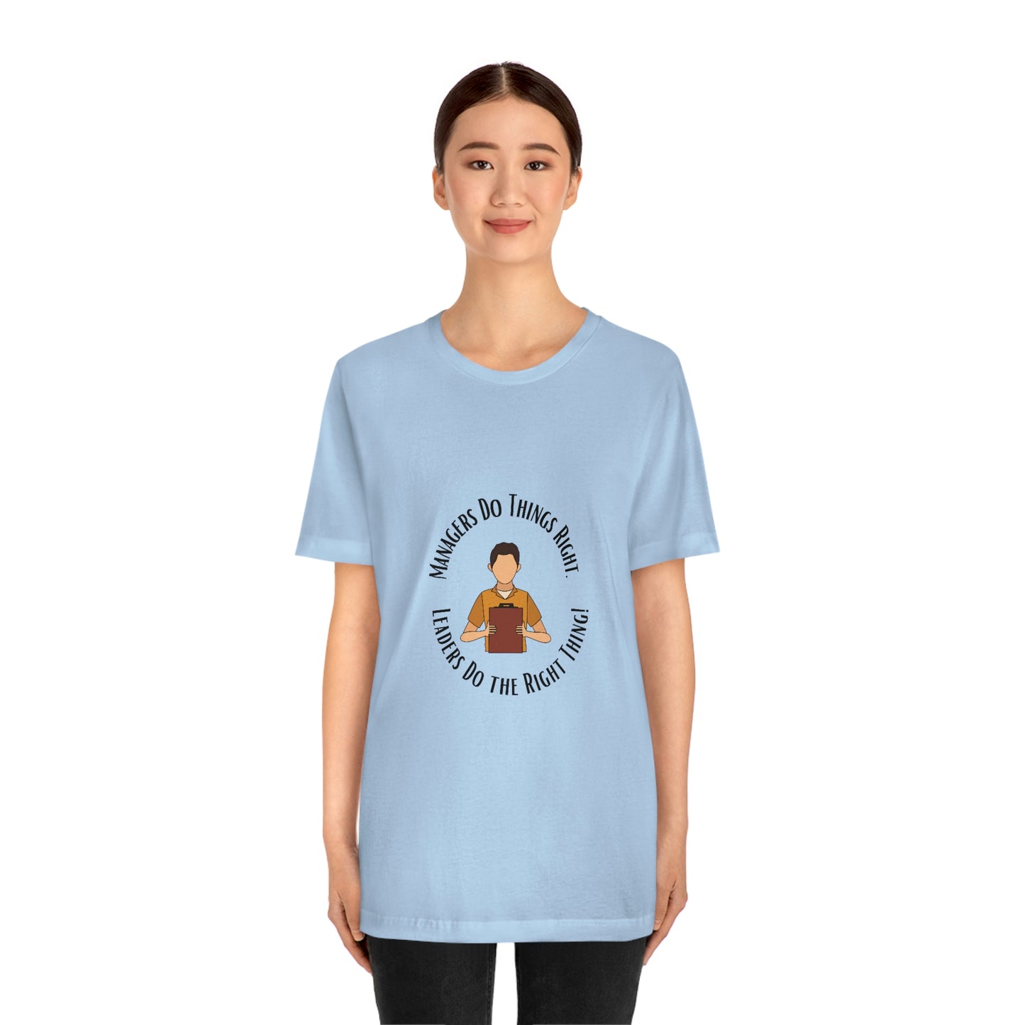 Managers vs. Leaders - Unisex Jersey Short Sleeve Tee
