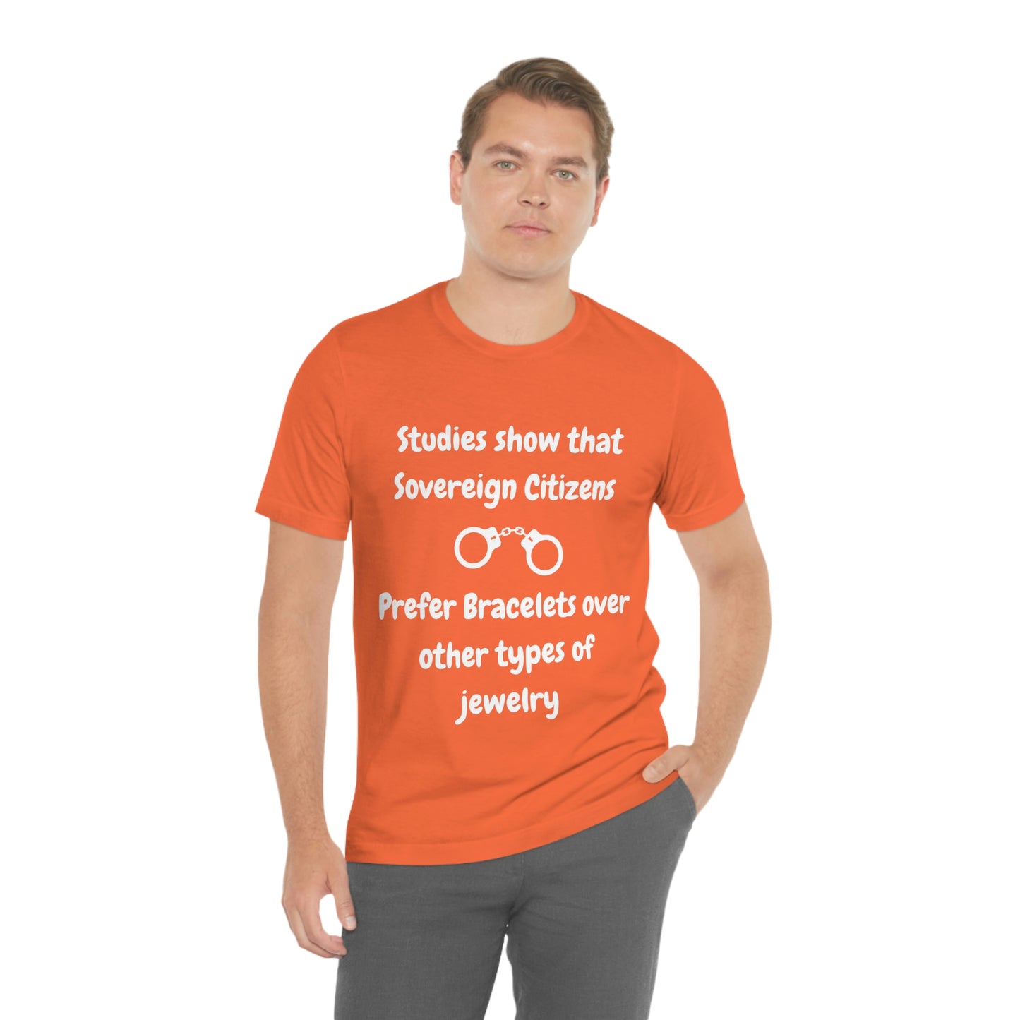 Sovereign Citizens Love Bracelets Funny Unisex Jersey Short Sleeve Tee