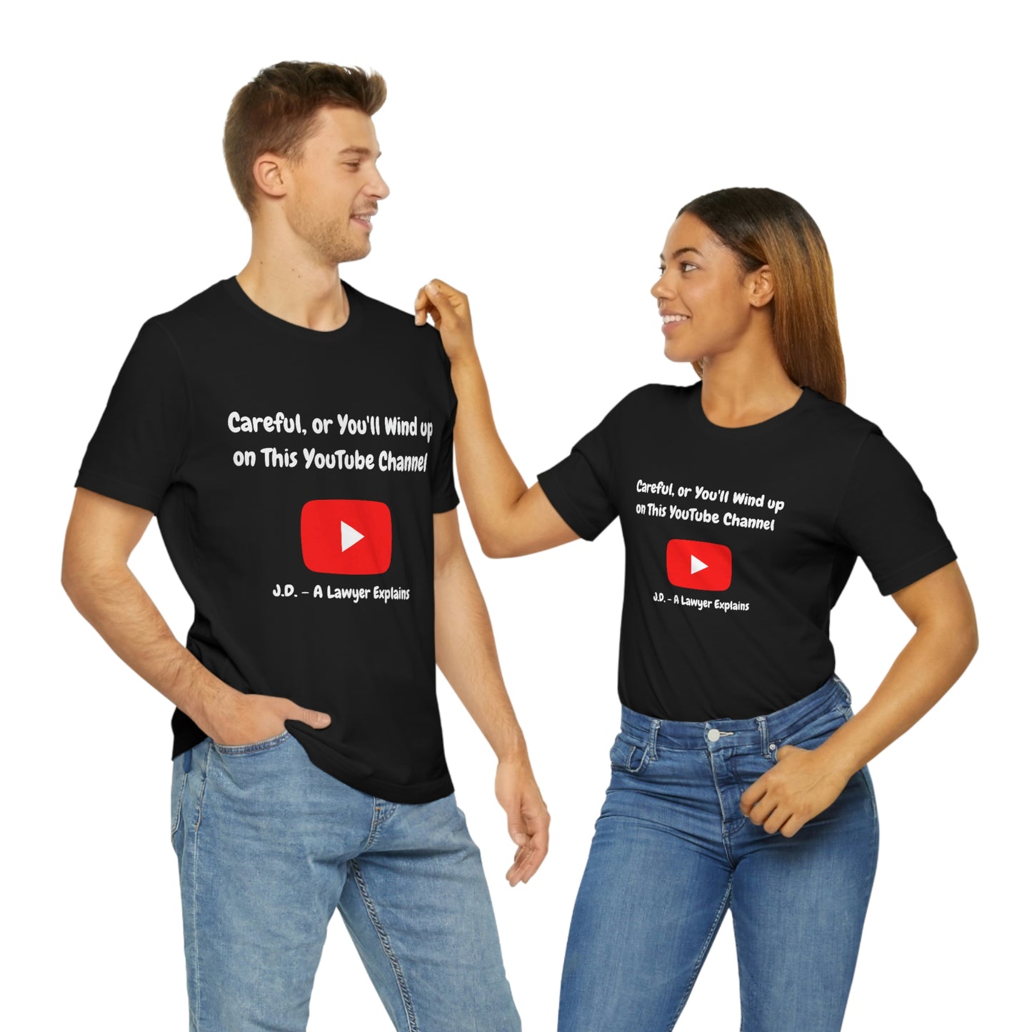 Careful or You'll Wind Up On This YouTube Channel Funny Unisex Jersey Short Sleeve Tee