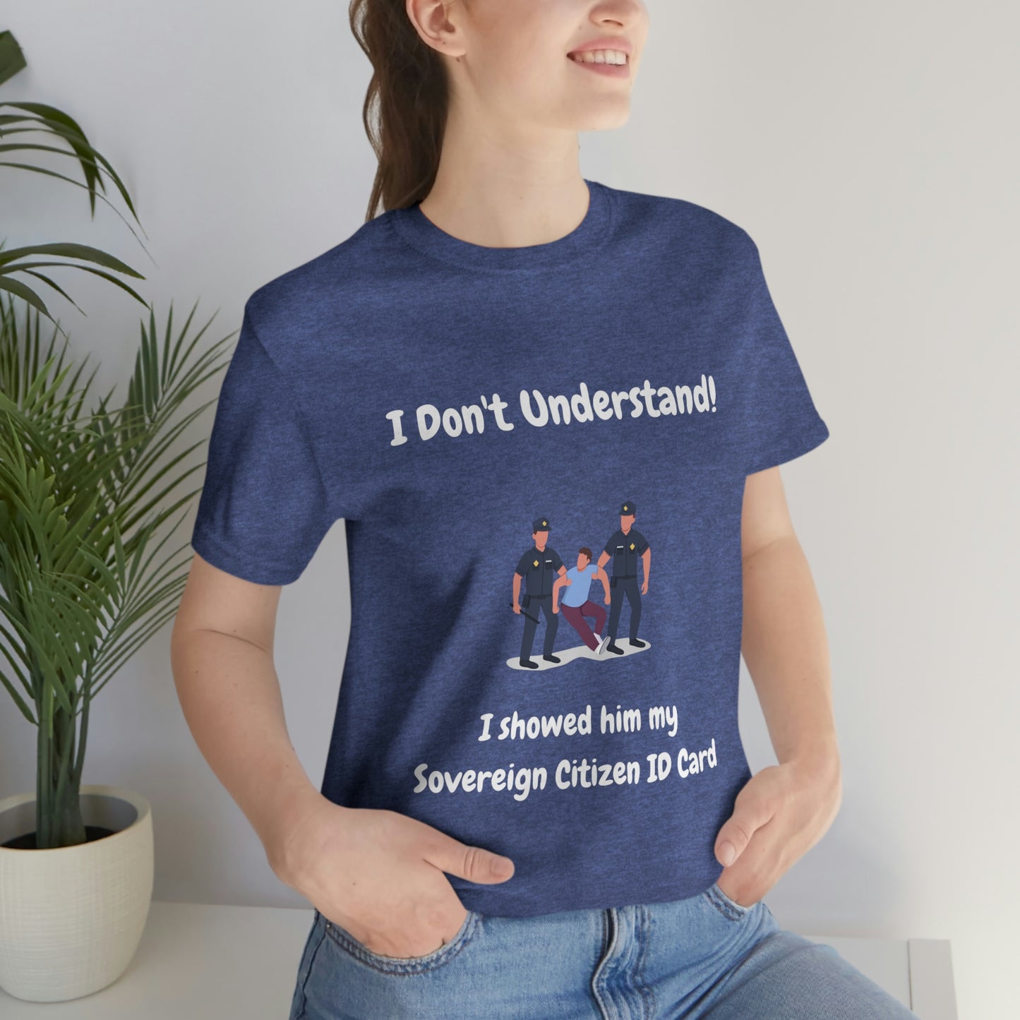 I Don't Understand Funny Unisex Jersey Short Sleeve Tee
