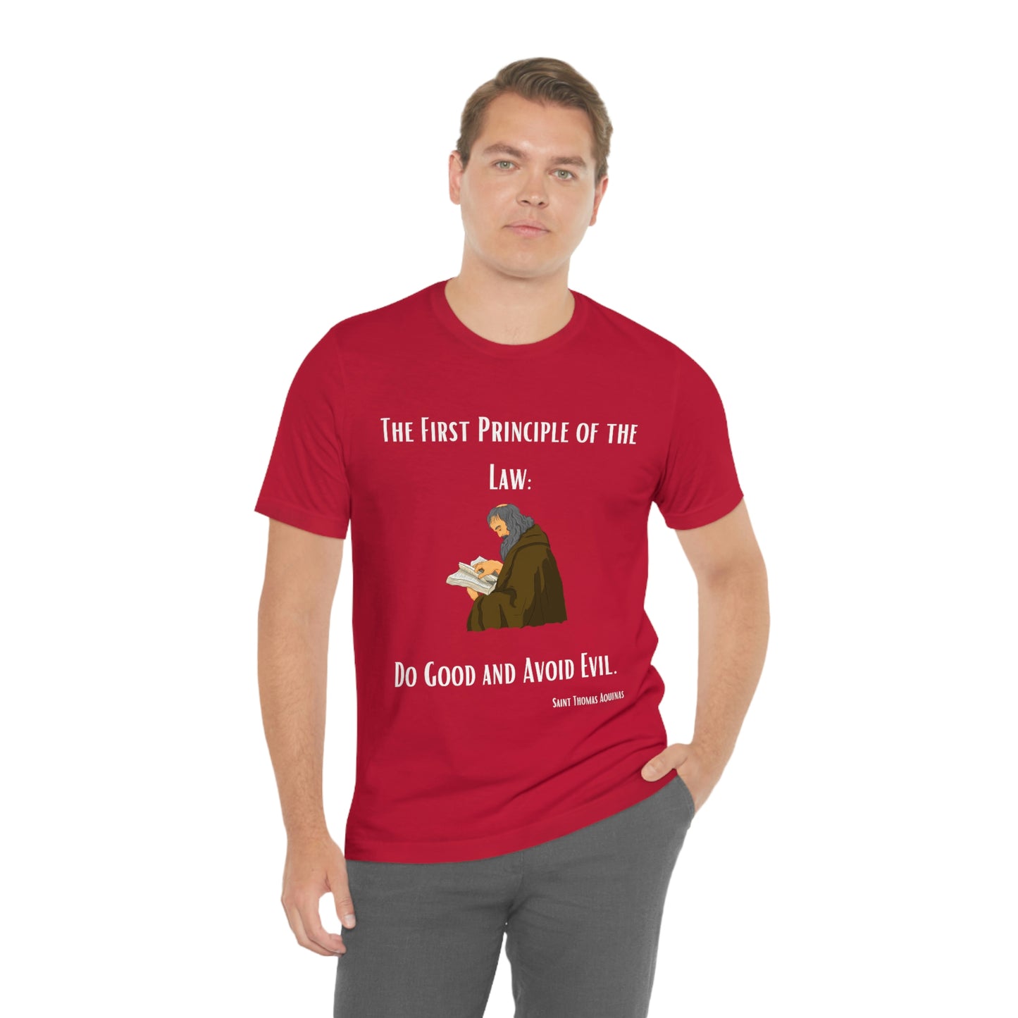 The First Principle of Law - Unisex Jersey Short Sleeve Tee
