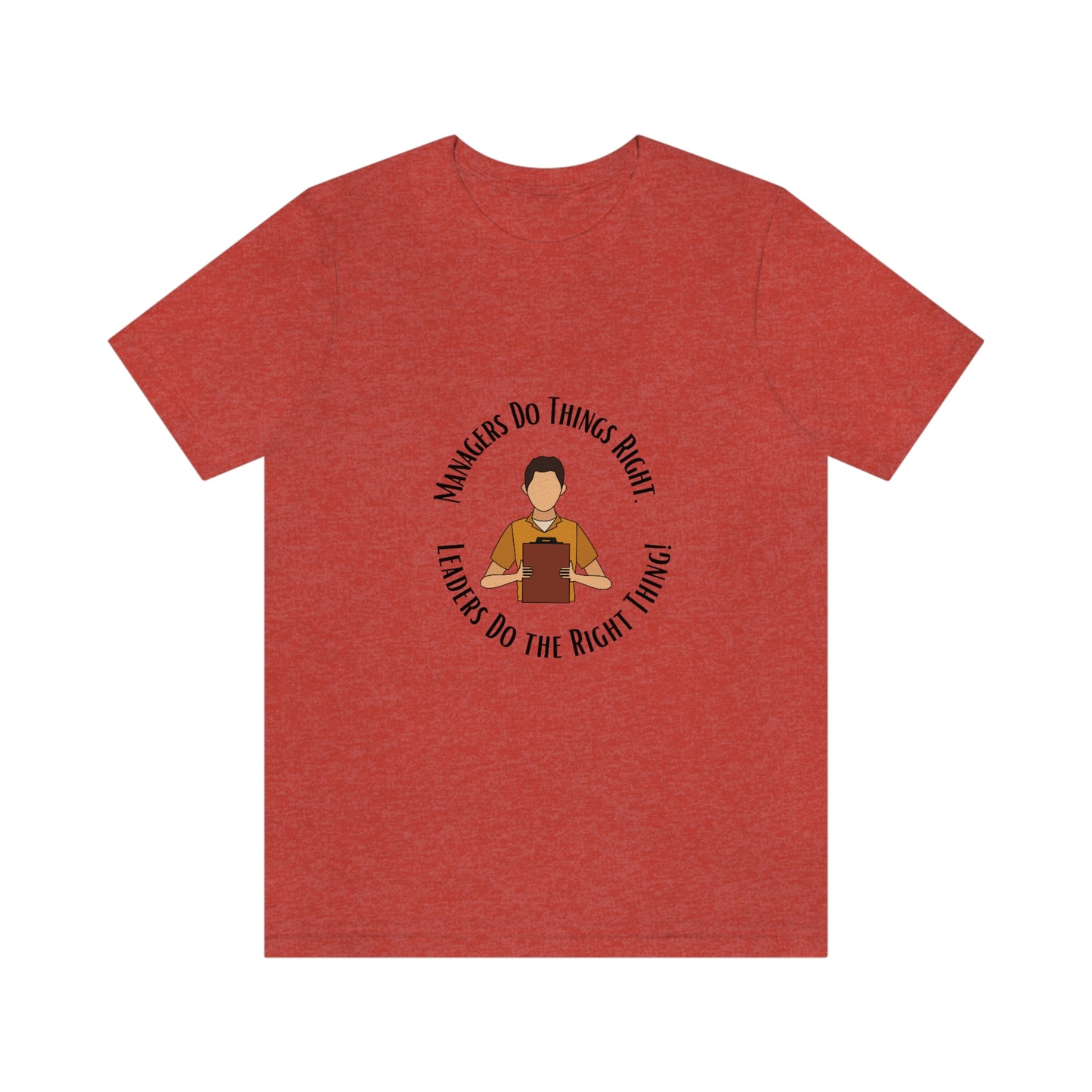 Managers vs. Leaders - Unisex Jersey Short Sleeve Tee