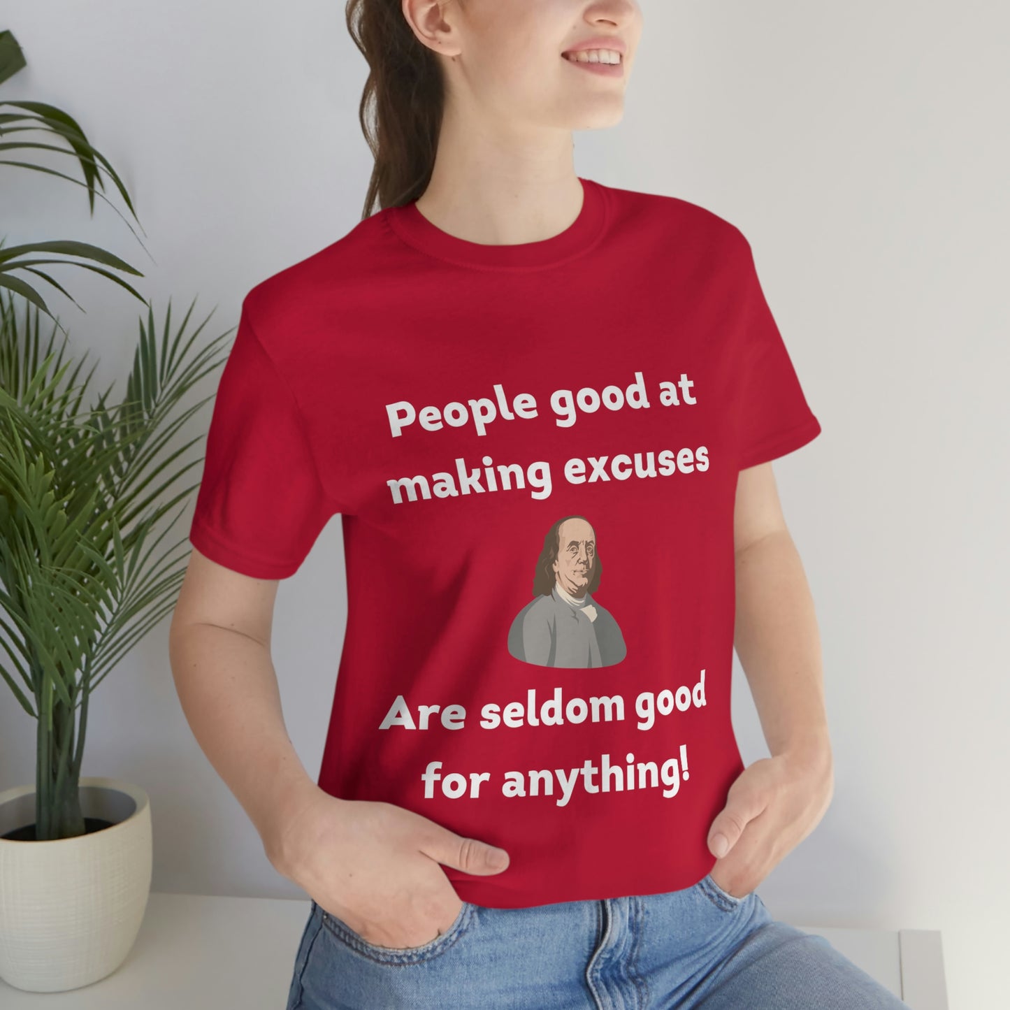 People Making Excuses - Unisex Jersey Short Sleeve Tee