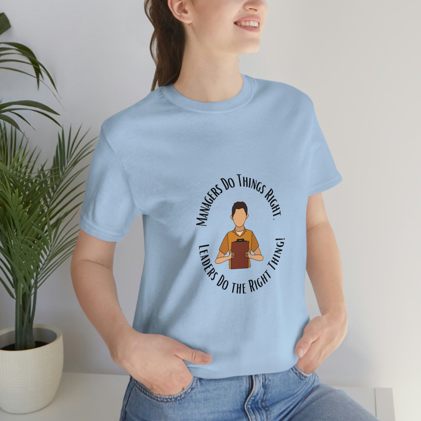 Managers vs. Leaders - Unisex Jersey Short Sleeve Tee