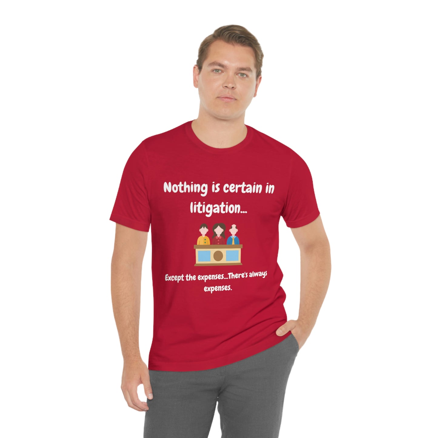 Nothing is Certain - Unisex Jersey Short Sleeve Tee