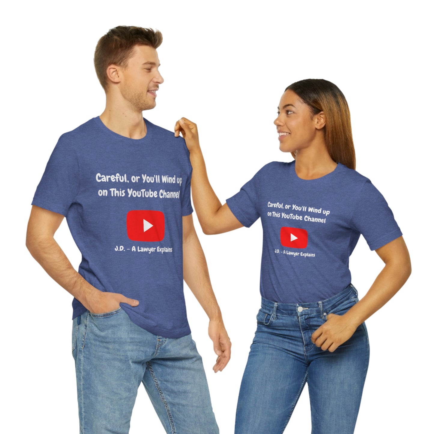 Careful or You'll Wind Up On This YouTube Channel Funny Unisex Jersey Short Sleeve Tee
