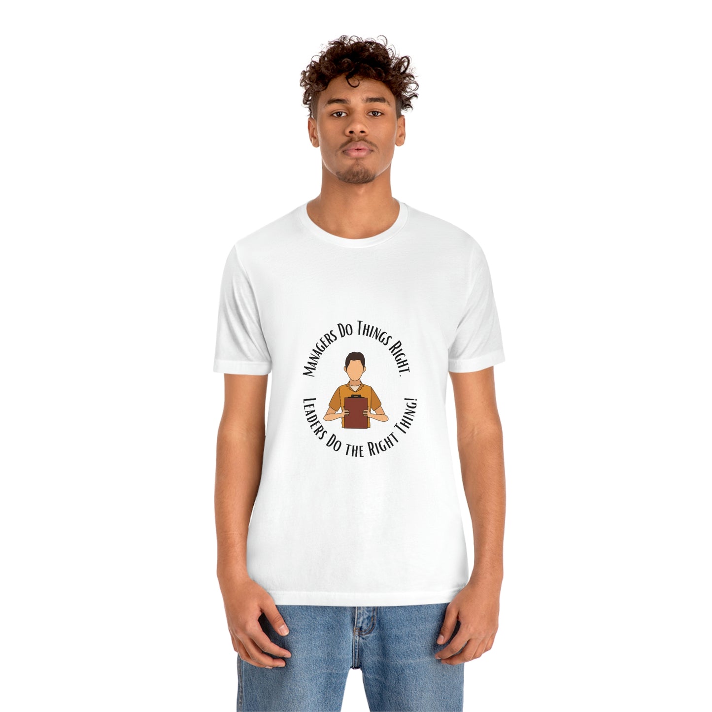 Managers vs. Leaders - Unisex Jersey Short Sleeve Tee