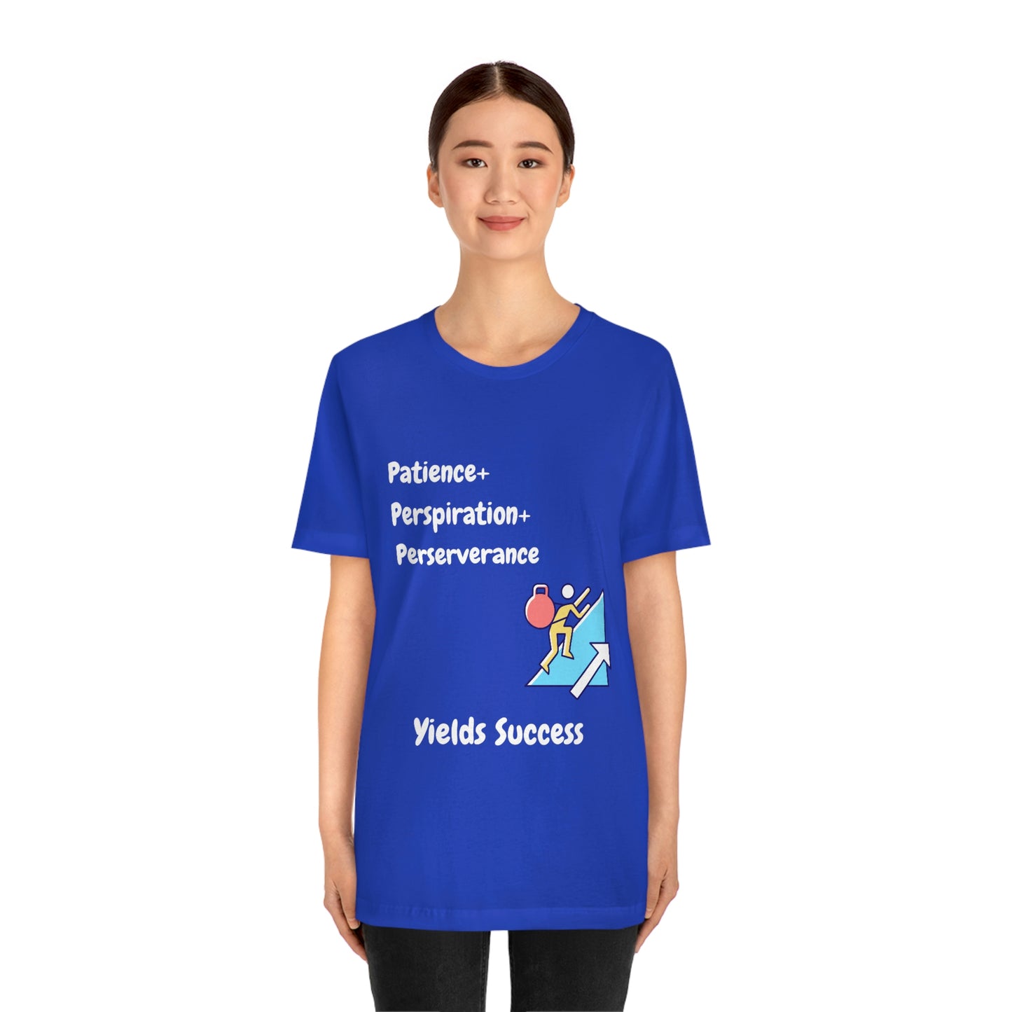 Patience, Perspiration, Perseverance - Unisex Jersey Short Sleeve Tee