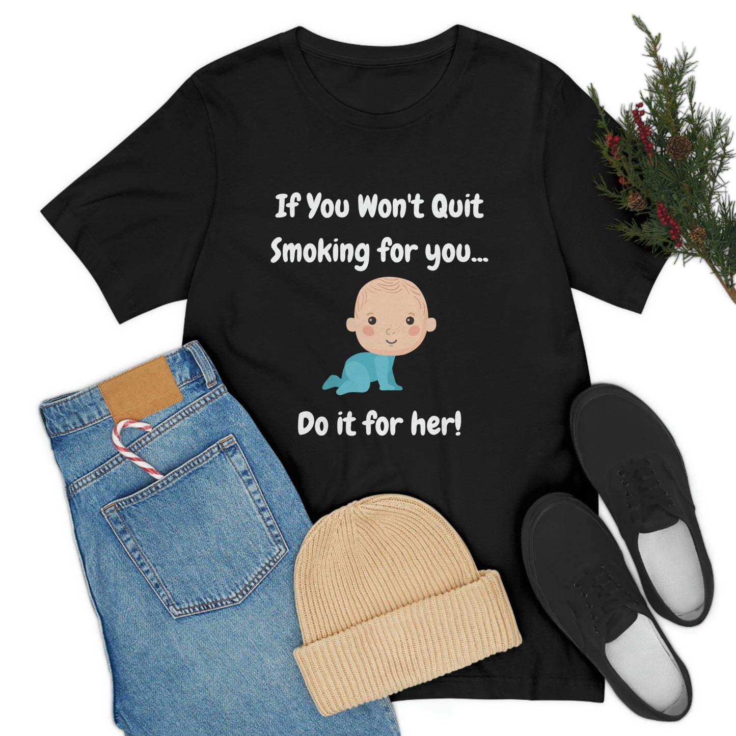 Do it For Baby -- Unisex Jersey Short Sleeve Tee
