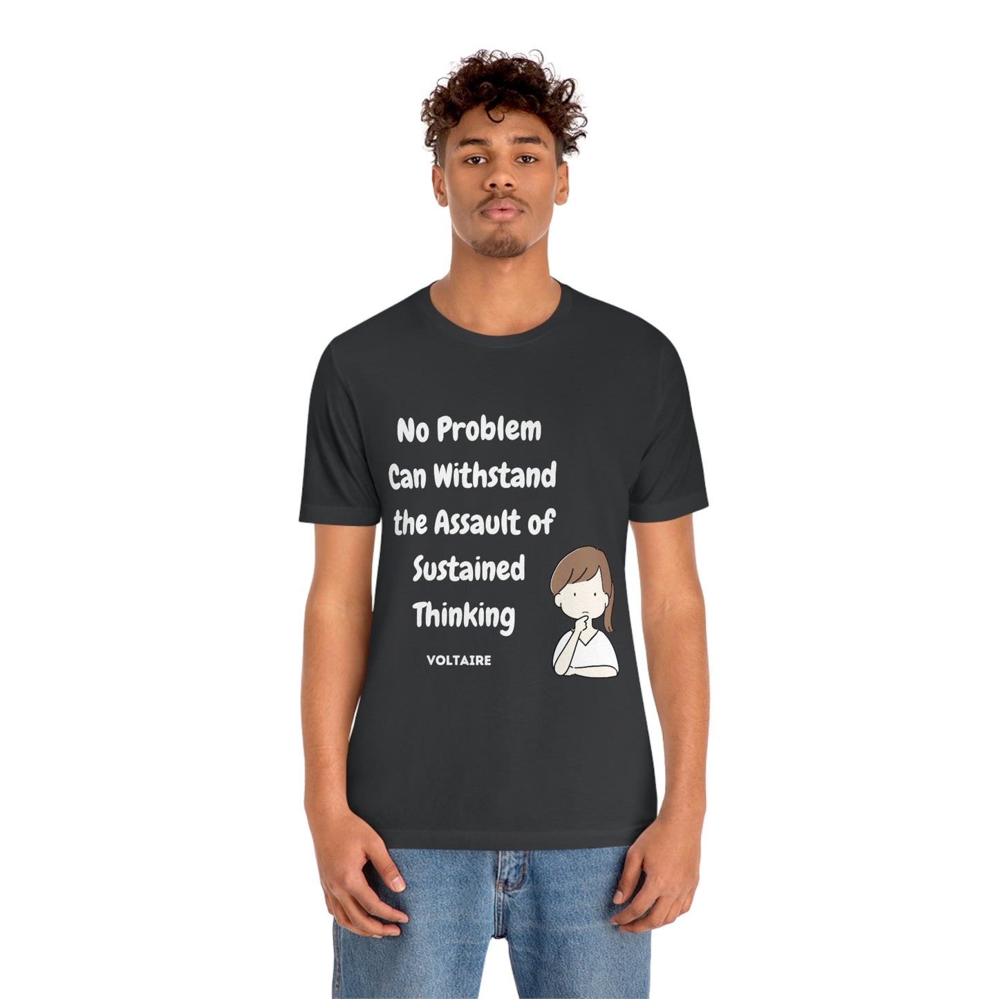 No Problem Voltaire Quote Unisex Jersey Short Sleeve Tee
