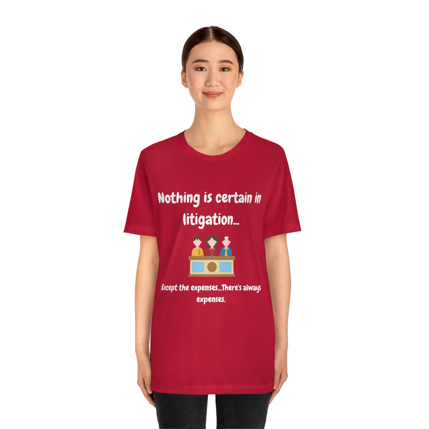 Nothing is Certain - Unisex Jersey Short Sleeve Tee
